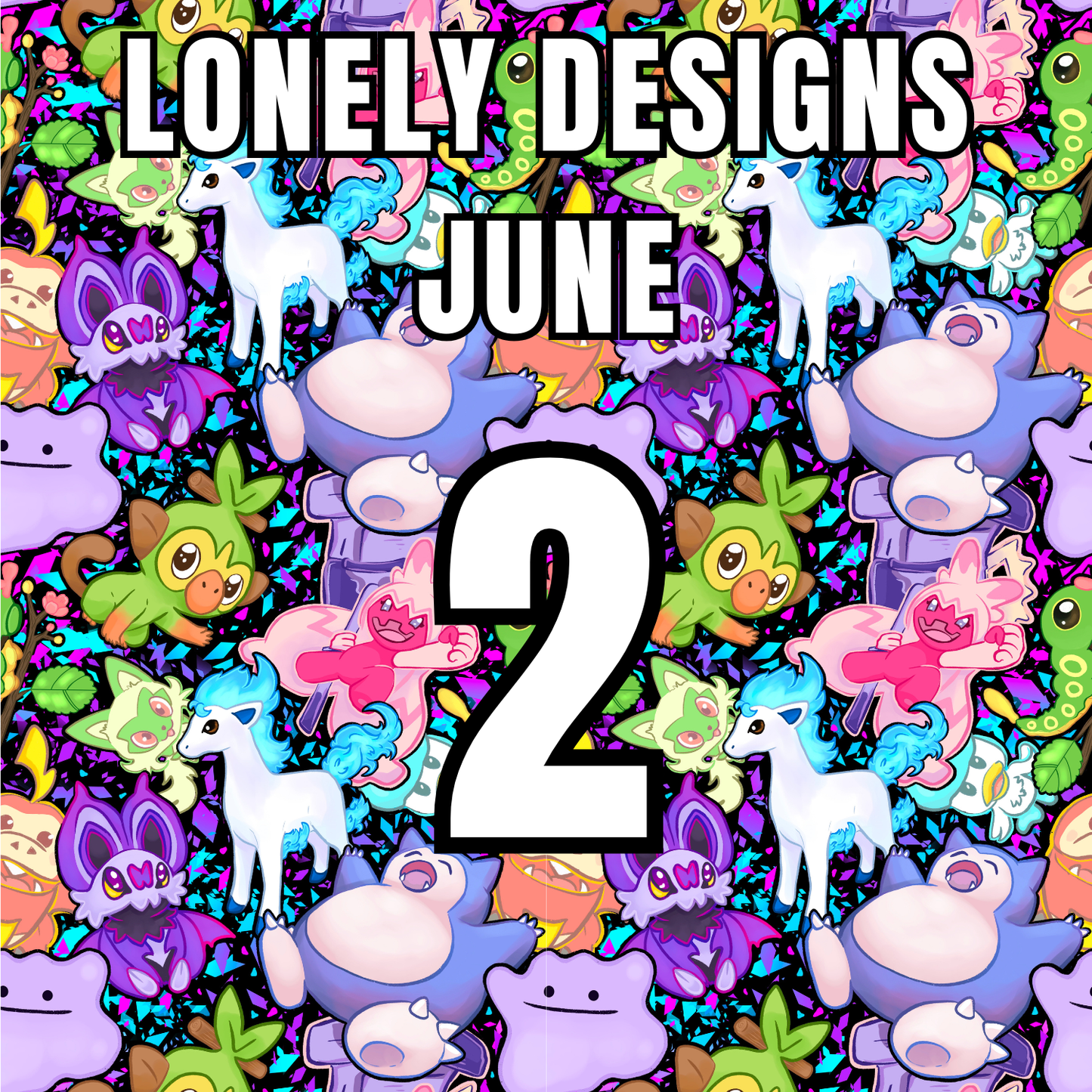 Lonely Designs Club Toppers- JUNE *DOUBLE MONTH*