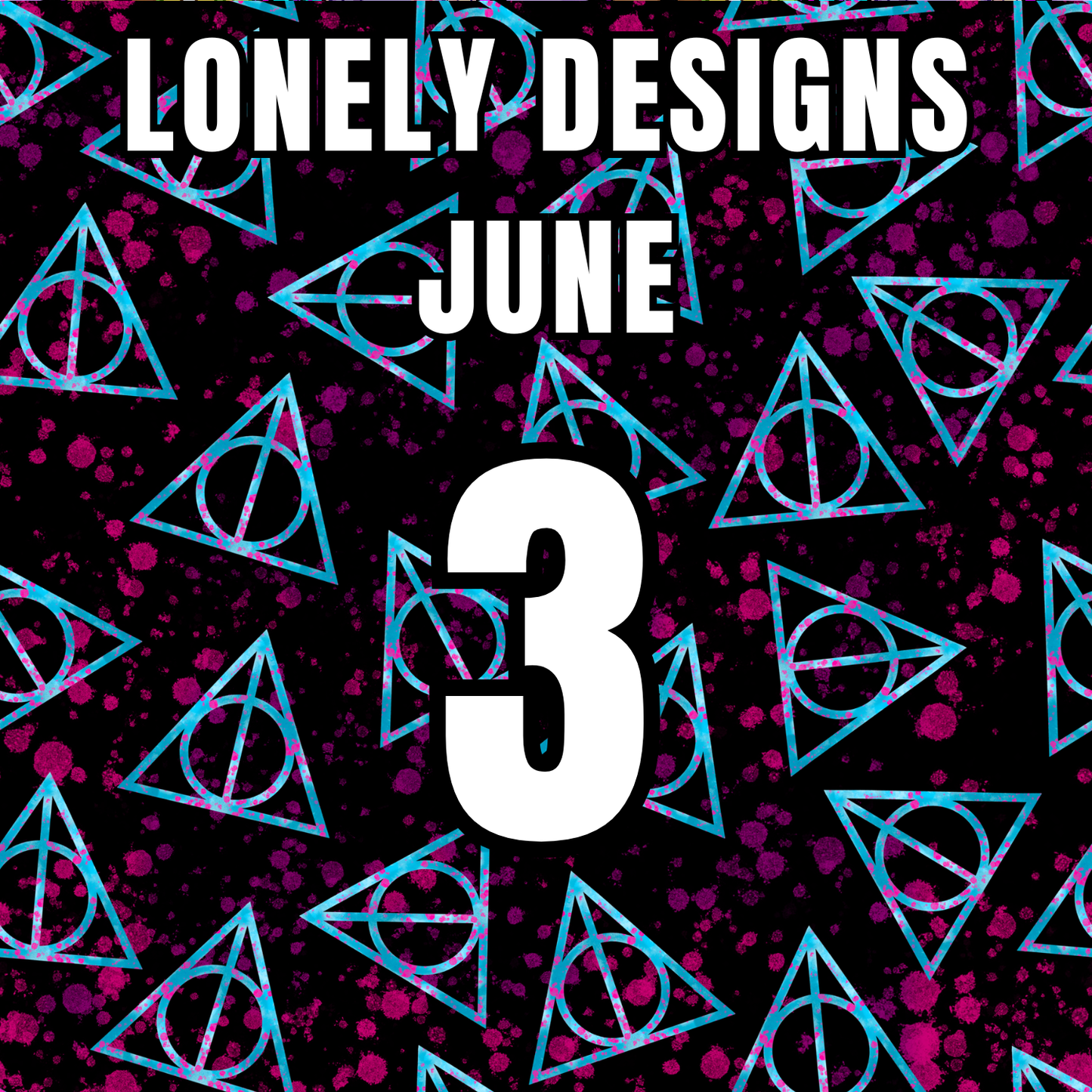 Lonely Designs Club Toppers- JUNE *DOUBLE MONTH*