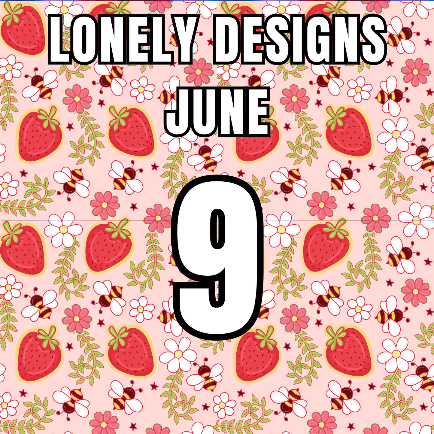 Lonely Designs Club Toppers- JUNE *DOUBLE MONTH*