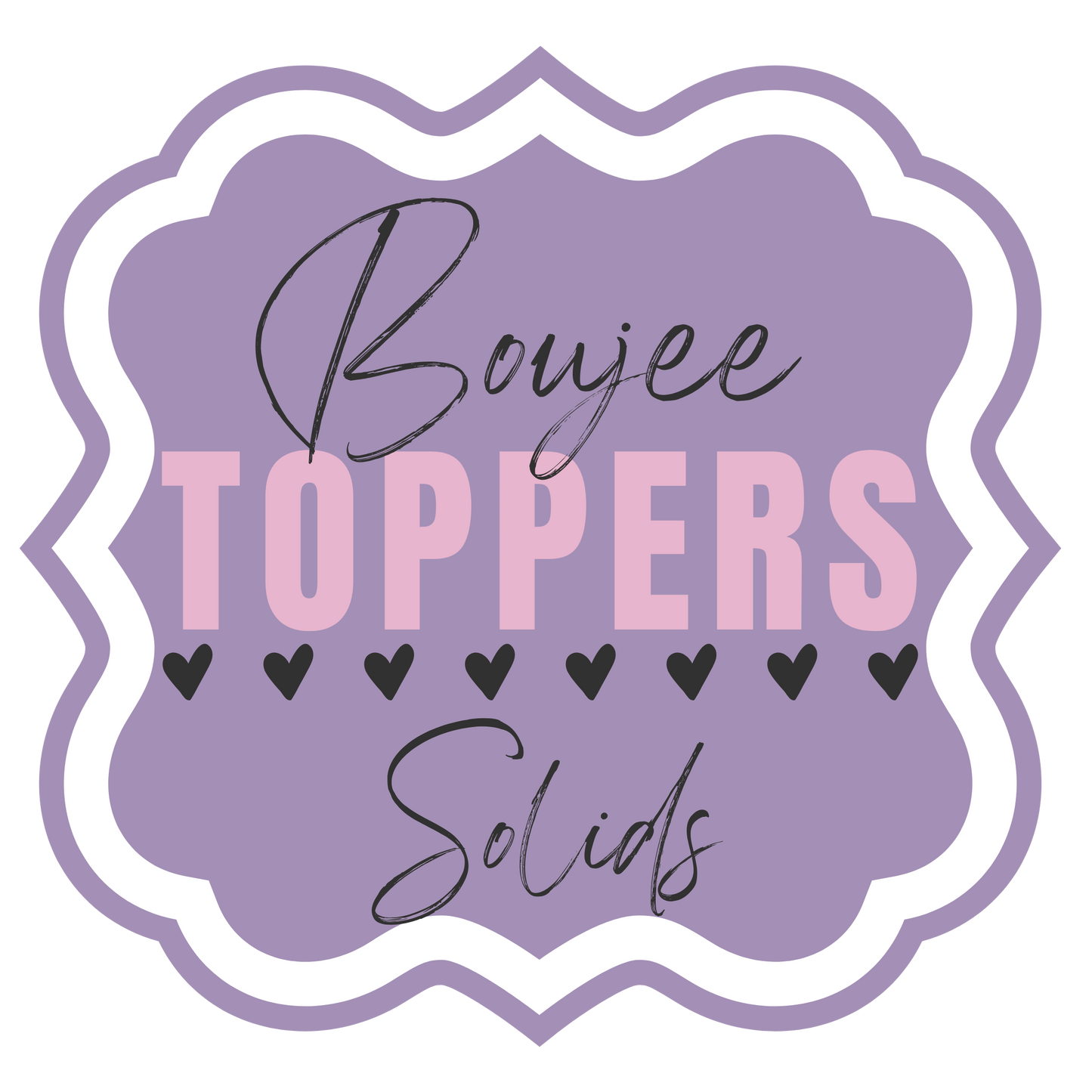 Lavender logo for Boujee Toppers Solids brand, featuring a scalloped frame and hearts. 
