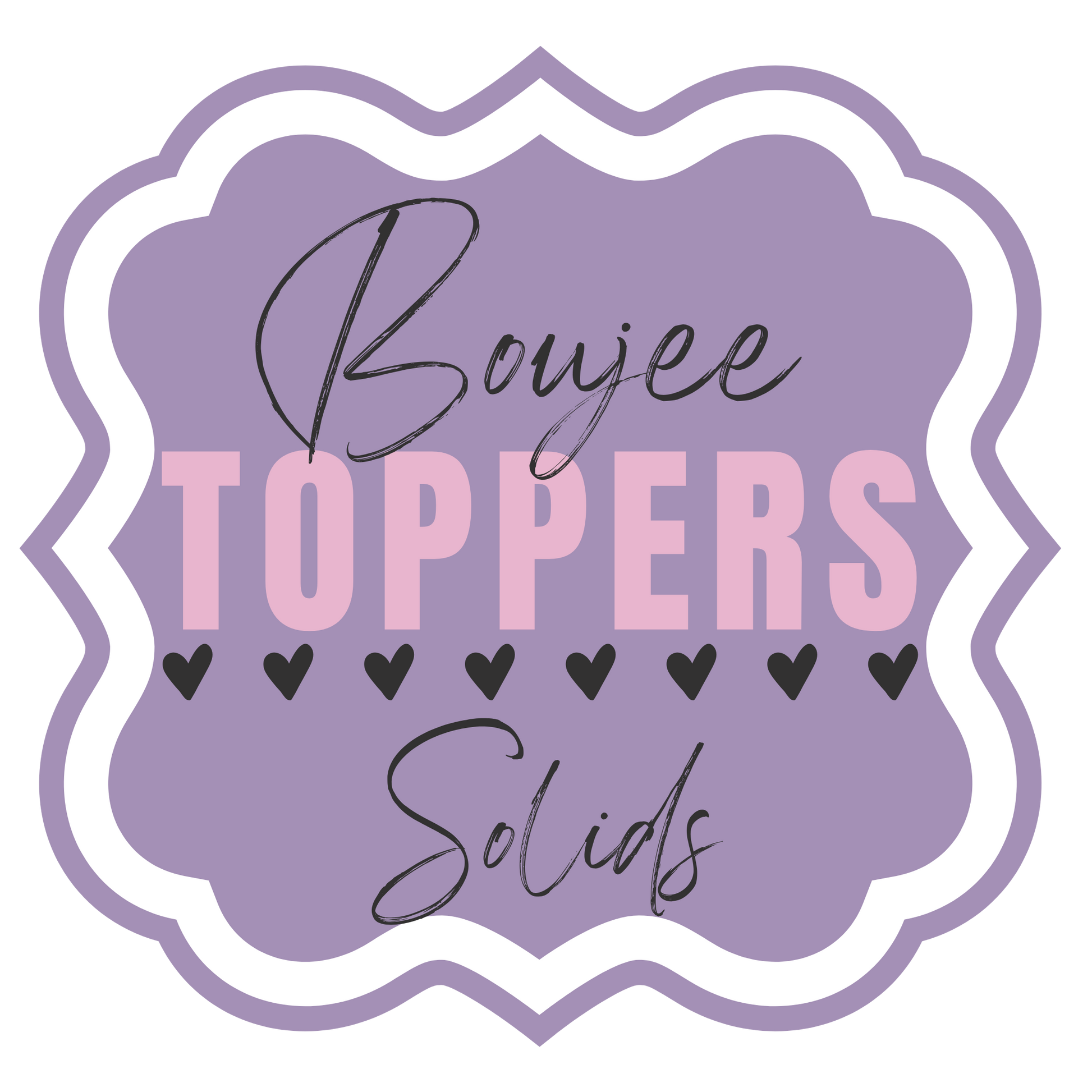 Lavender logo for Boujee Toppers Solids brand, featuring a scalloped frame and hearts. 
